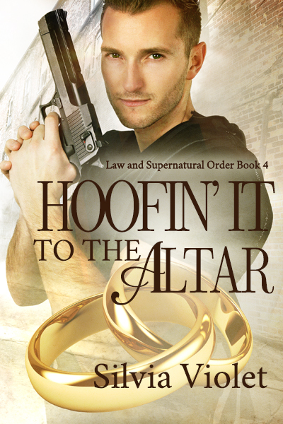 Hoofin' it to the Altar - Silvia Violet - Law and Supernatural Order