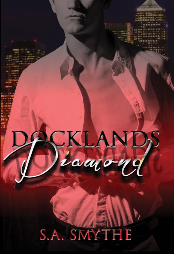 Docklands Diamond - S.A. Smythe