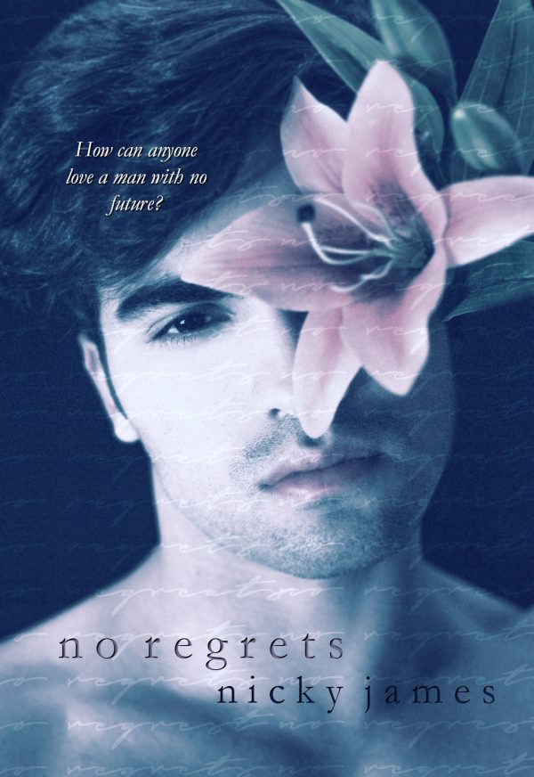 No Regrets - Nicky James