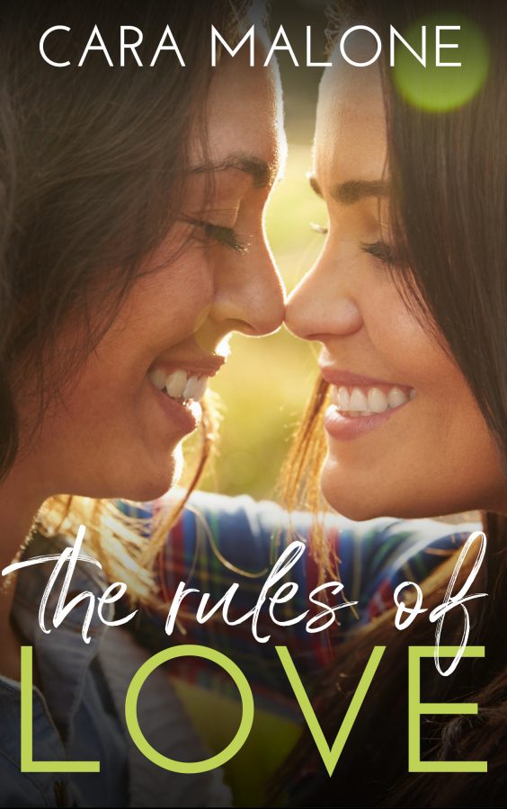 The Rules of Love - Cara Malone