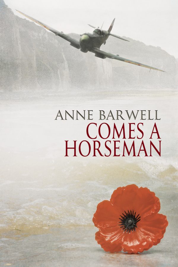 Comes a Horseman - Anne Barwell