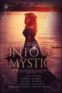 Into the Mystic V2 - Laura Bailo