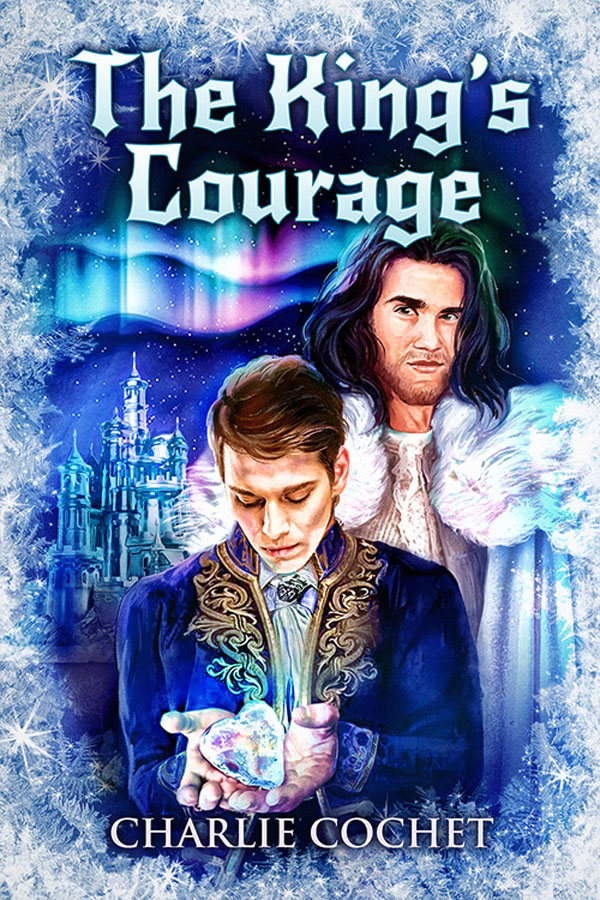 The King's Courage - Charlie Cochet