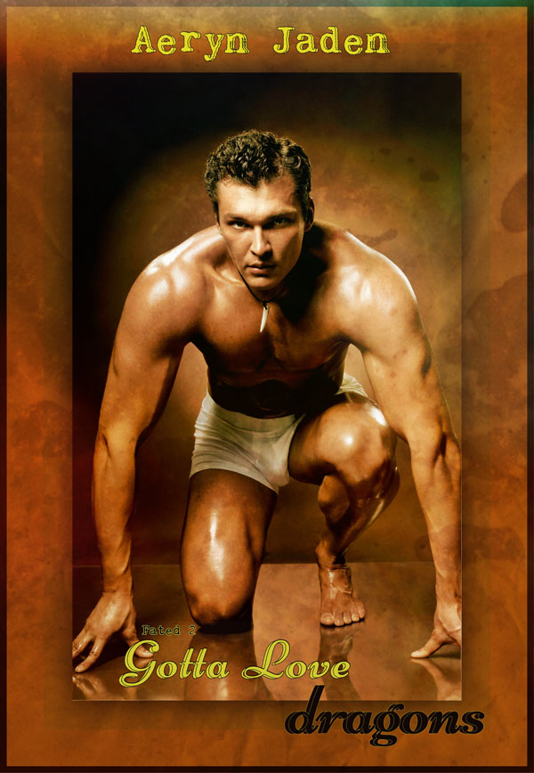 Gotta Love Dragons - Aeryn Jaden - Rated